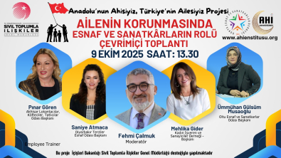 Ailenin Korunmasında Esnaf ve Sanatkârların Rolü Çevrimiçi Toplantı