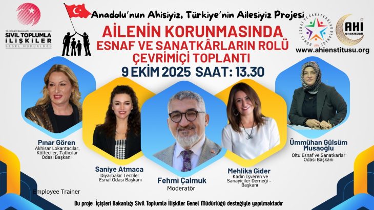 Ailenin Korunmasında Esnaf ve Sanatkârların Rolü Çevrimiçi Toplantı