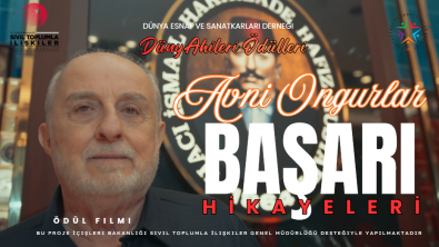 Dünya Ahileri Ödülü Alan Avni Ongurlar ve Hafız Mustafa 1864’ün Başarı Hikayesi