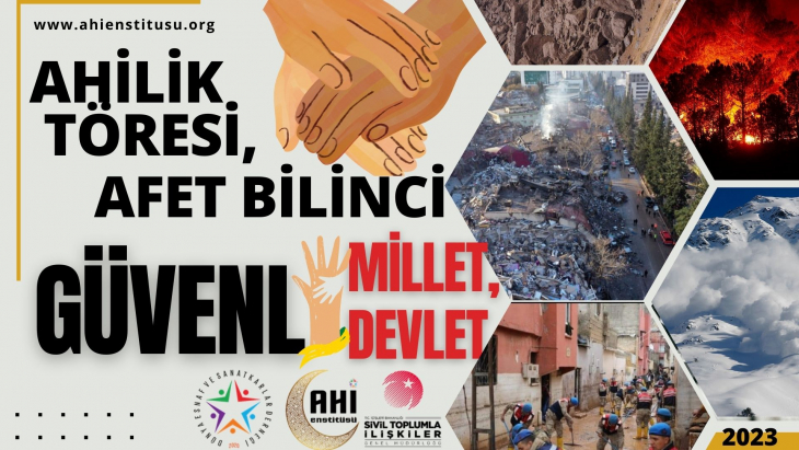 Ahilik Töresi, Afet Bilinci Güvenli Millet Güvenli Devlet  Projesi