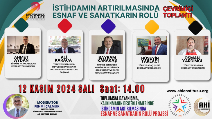 İstihdamın Artırılmasında Esnaf ve Sanatkarın Rolü Çevrimiçi Toplantısı Başlıyor