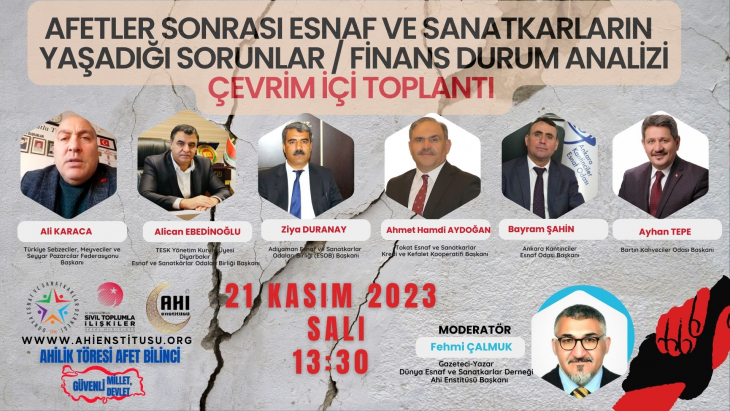 Esnaf Başkanları Afet Sonrası Finansı Masaya Yatırılıyor