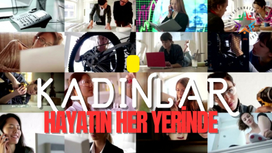 “KADIN, HAYATIN HER YERİNDE” filmi yayınlandı