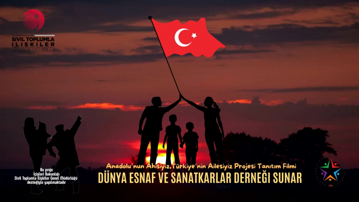 Anadolu’nun Ahisiyiz, Türkiye’nin Ailesiyiz” Projesi Filmi Yayınlandı