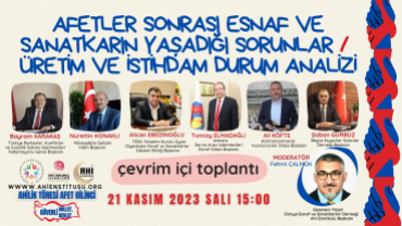 Esnaf ve Sanatkar Başkanları Üretim ve İstihdamı Masaya Yatırıyor