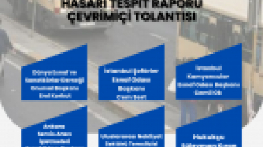 Hasar Tespit Raporu Toplantıları Başlıyor